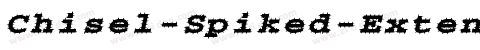 Chisel-Spiked-Extended Normal字体转换